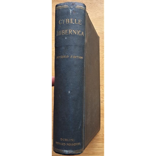 179 - More, Alexander Goodman 'Cybele Hibernica' , 2nd edit, Dublin 1898 with folding map (1)... 