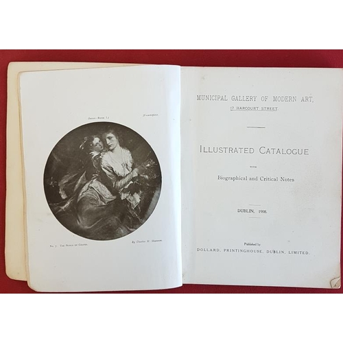 187 - Municipal Gallery of Modern Art, Dublin (1908). Illustrated. Stiff Wrappers.