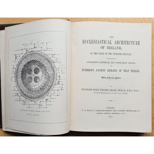 188 - Richard Brash 'The Ecclesiastical Architecture of Ireland' 1 Volume, Dublin 1875