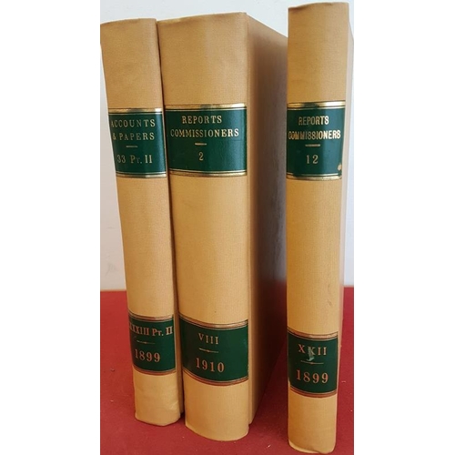 204 - Reports of The Commissioners, 3 vols., Irish Butter Industry, Local Taxation etc. Vol 83 1899, Vol 8... 