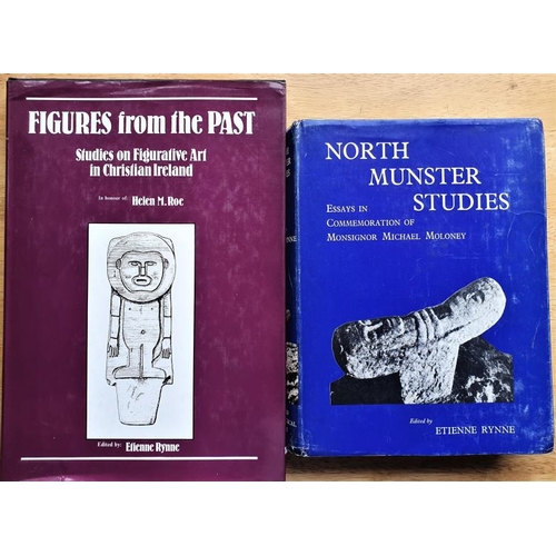 221 - Rynne, Etienne (Ed) 'North Munster Studies' and 'Figures from the Past' (2)