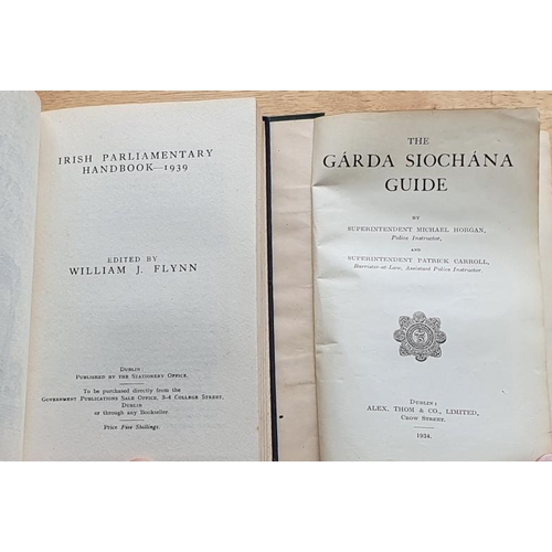 252 - W J Flynn, Irish Parliamentary Handbook 1939, H/B and The Garda Siochana Guide 1934, First Edition, ... 