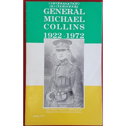 303 - Cuimhneachain an Choileanaigh. General Michael Collins 1922-1972. [Tadhg Creamer]. Commemoration Com... 