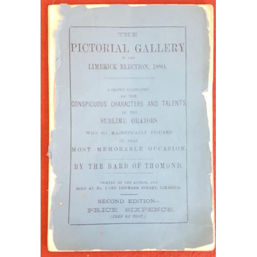 341 - The Pictorial Gallery of the Limerick Election, 1880. A Graphic Illustration of the Conspicuous Char... 