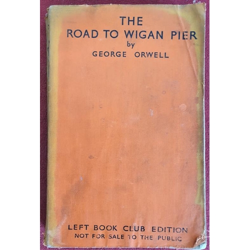 392 - 'The Road to Wigan' by Pier Orwell Published by Gollancz / Left Book Club (1937)