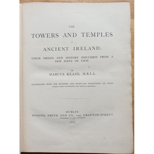 401 - Marcus Keane 'The Towers and Temples of Ancient Ireland' - Dublin 1867