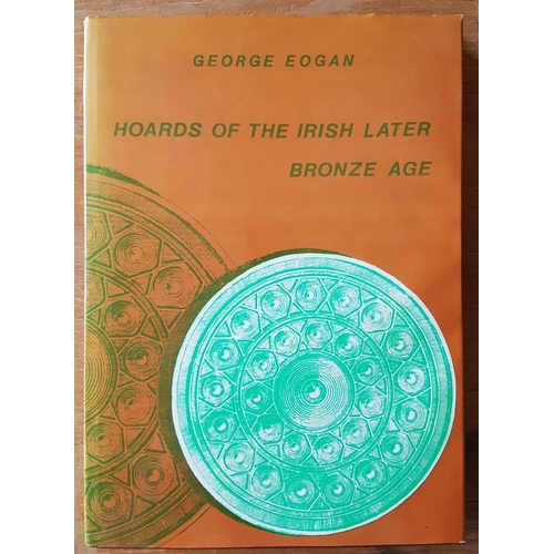 415 - Eogan, 'Hoards of the later Bronze Age'