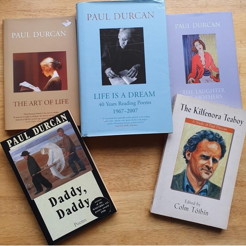 649 - Paul Durcan, The Art of Life, signed, first edition, H/B, The Laughter of Mothers, first edition, H/... 