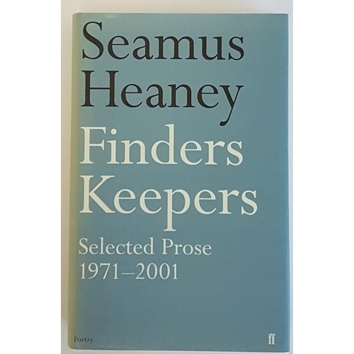 40 - Seamus Heaney 'Finders Keepers'