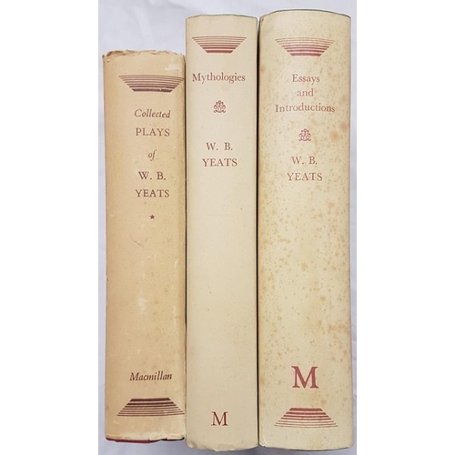50 - Yeats, W.B. Essays, Mythology and Plays. Three volumes. All in dust jackets.