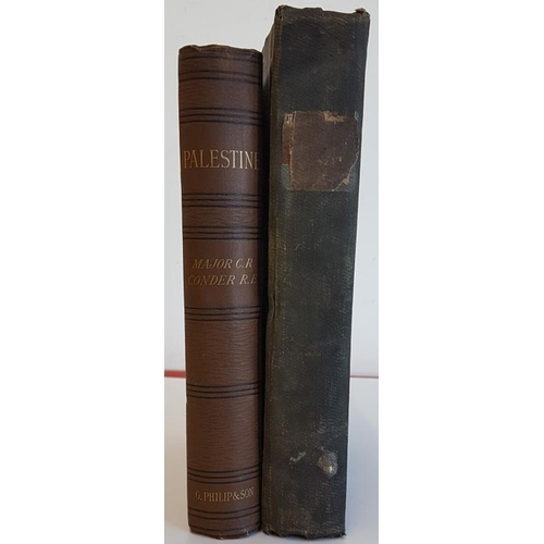 157 - Major C.R. Conder 'Palestine' 1889 1st. Illustrated; and Sir John Carr 'The Stranger in France' 1814... 