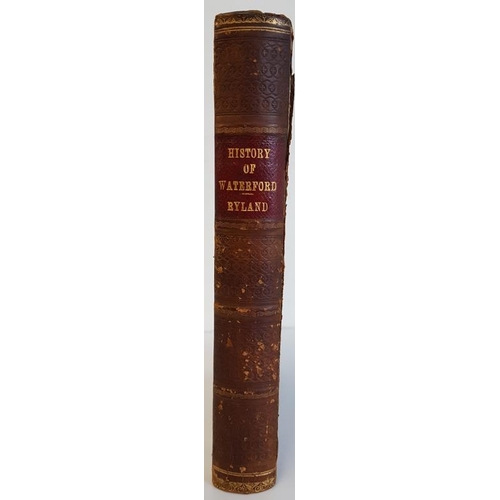 164 - Rev. R.H.Ryland 'The History, Topography and Antiquities of the County & City of Waterford' 1824... 