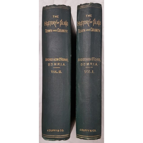 194 - O'Rorke, T. The History of Sligo: Town and County. Two volumes. c. 1890