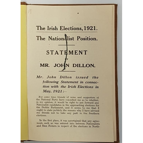 195 - The Irish Elections, 1921. The Nationalist Position. Statement by Mr. John Dillon. Browne and Nolan.... 