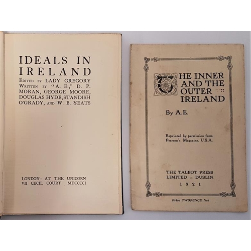 203 - Ideals in Ireland. Lady Gregory, by ‘A. E. ‘, D. P. Moran, George Moore, Douglas Hyde, Standish O’Gr... 