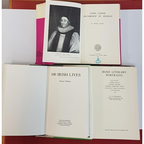 587 - R. Knox 'James Ussher –Archbishop of Armagh' 1967; 'Irish Literary Portraits' 1972; and M. Wallace '... 
