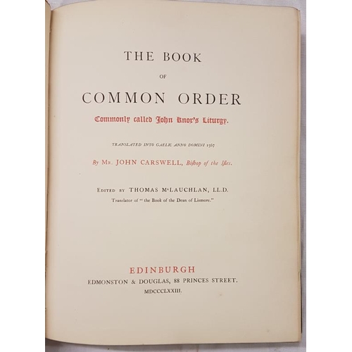 590 - Carswell, John, Bishop of the Isles. The Book of Common Prayer. Commonly called John Knox's Liturgy,... 