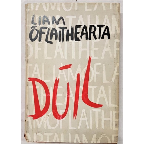 647 - O'Flaherty, Liam. Dúil. Limited first edition (99/500). Signed by Liam O'Flaithearta. Dust Jacket.... 