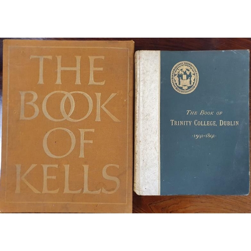 23 - The Book of Trinity College 1591-1891 along with The Book of Kells in slipcase