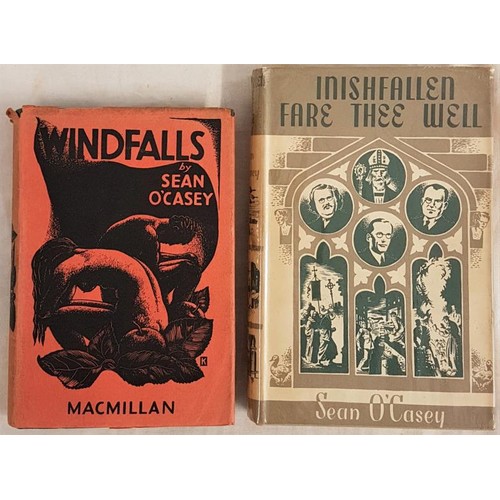 26 - Sean O’Casey. Windfalls. 1934 and S. O’Casey. Inishfallen Fare Thee Well. Two first edits in dust ja... 