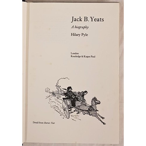 28 - Hilary Pyle. Jack B. Yeats – A Biography. 1970. 1st edit. Illustrated and Jack B. Yeats original col... 