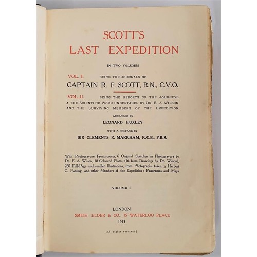 31 - R.F. Scott’s Last Expedition - Edited by L.Huxley.   1913.  1st edit.    2 volumes Illustrated in co... 