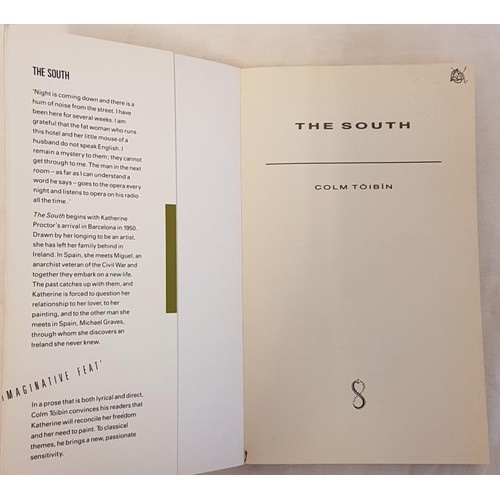 89 - 'The South' by Colm Toibín. First edition, paperback. Serpent’s Tail, 1990.