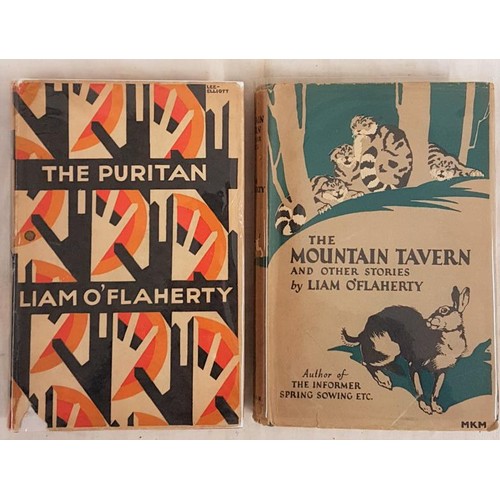 115 - Liam O’Flaherty. The Puritan. 1932 and L.0’Flaherty. The Mountain Tavern & Other Stories. Two fi... 