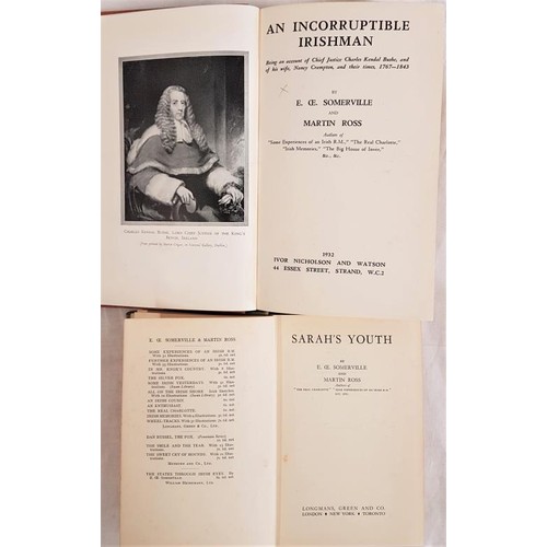 129 - Somerville & Ross. An Incorruptible Irishman. 1932. 1st edit and Somerville & Ross. Sarah’s ... 