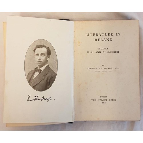 205 - MacDonagh, Tomás – Literature in Ireland Talbot Press, 1916, signature of Eilis de Brun and dated Ju... 