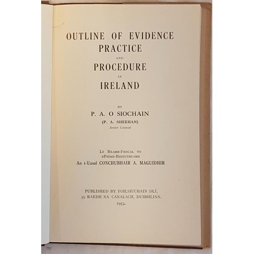 212 - O’Siocháin, Evidence, Practice & Procedure in Ireland 1953, presentation copy to Chief Justice C... 