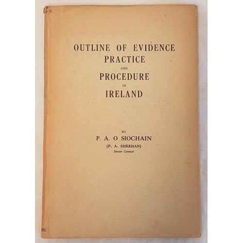 212 - O’Siocháin, Evidence, Practice & Procedure in Ireland 1953, presentation copy to Chief Justice C... 