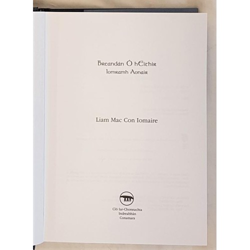 215 - Mac Con Iomaire, Brendan O’hEitheir 2000, hardback with dust wrapper. An enormous biography of this ... 