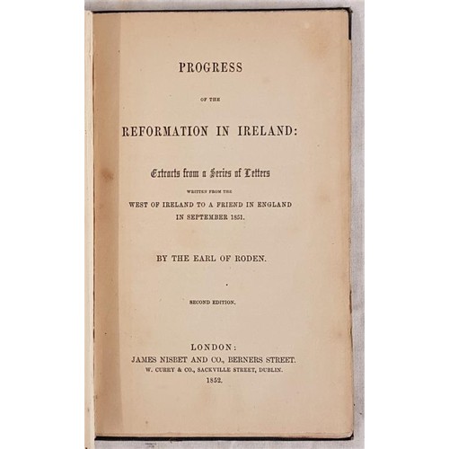 337 - Earl of Roden. Progress of The Reformation in Ireland. 1852. Illustrated. Map of Connemara & pla... 