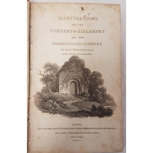 359 - Weld, Isaac, Illustrations of the Scenery of Killarney, 1st edit, London 1912, some damage to bindin... 