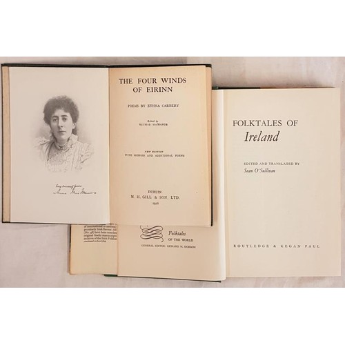 372 - Sean O’Sullivan. Folk Tales of Ireland. 1966 and E. Carbery. The Four Winds of Eirinn. 1911. (2)... 