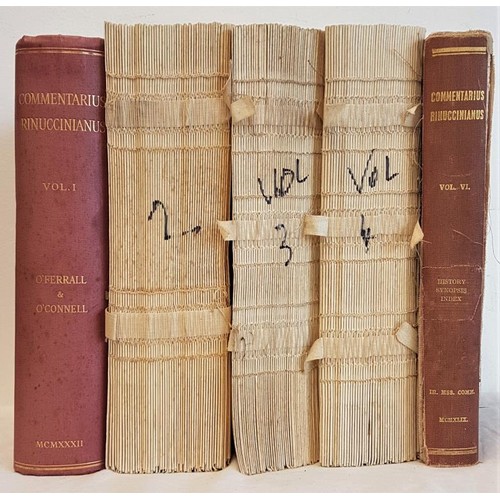403 - Commentarius Rinuccianus IMC Dublin 1932. Five vols ex 6, Vol 1, Vol 2, 3, 4 and 6. Vols 2,3,4 disbo... 