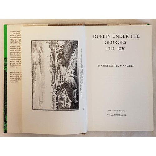 462 - Maxwell, Constantia – Dublin under the Georges Gill, 1979, hardback, dust wrapper