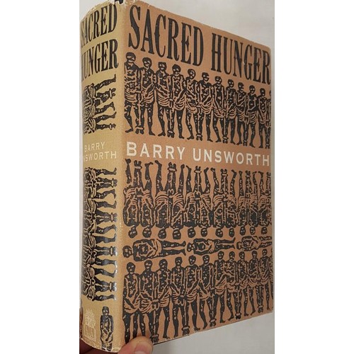 520 - 'Sacred Hunger' by Barry Unsworth. Signed, later printing. Hamish Hamilton, 1992.