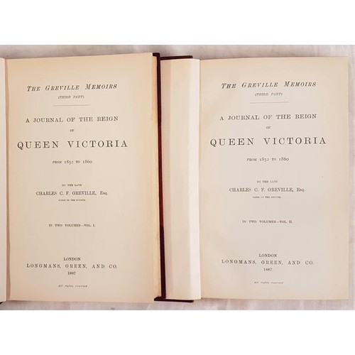 537 - Charles C. Greville. The Greville Memoirs. 1887. 1st edit. Very fine crimson half calf. 2 vols... 