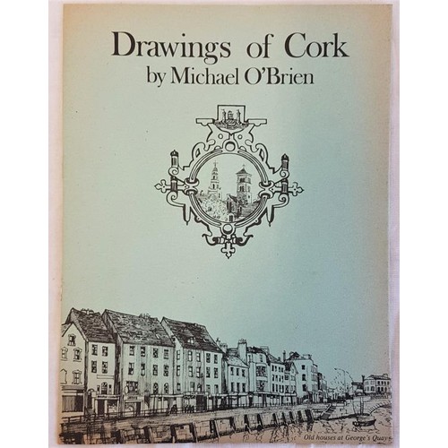 548 - Drawings of Cork, Michael O'Brien Portfolio with 10 drawings a map and a booklet