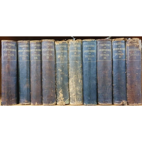 570 - Calendar of Ancient Records of Dublin, edited by Lady Gilbert, Dublin, 10 vols