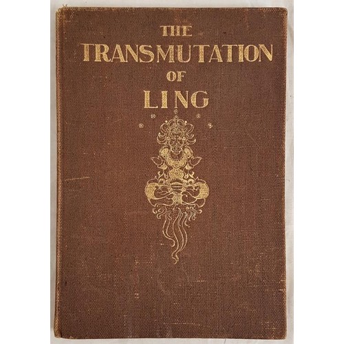 572 - The Transmutation of Ling by Ernest Bramah,with 12 tissue protected plates by Ilbery Lynch. Publishe... 