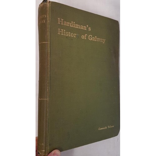 574 - Hardimans History of Galway, published by the Connacht Tribune 1926