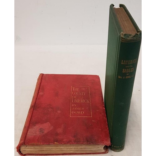 617 - Round About the County of Limerick (1896), and Limerick and its Sieges (1890), both books written by... 