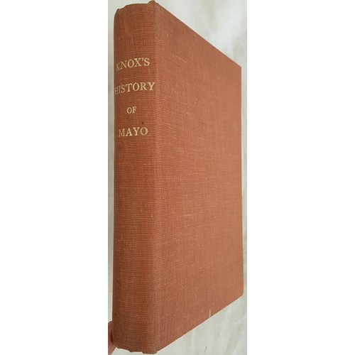 619 - The History of the County of Mayo by Hubert Knox, published by De Burca 1982