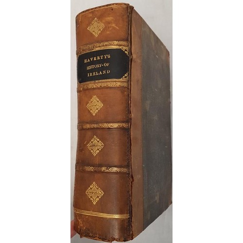 632 - History of Ireland Ancient and Modern by Martin Haverty, published by James Duffy 1859, leather spin... 