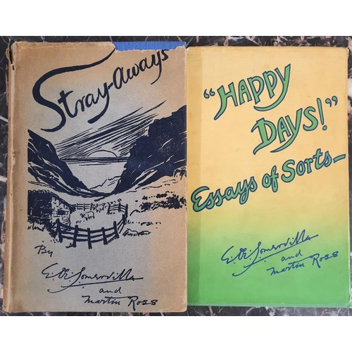 237A - Somerville & Ross. Stray-Aways. 1920. 1st edit and Somerville & Ross. Happy Days. 1946. 2 il... 