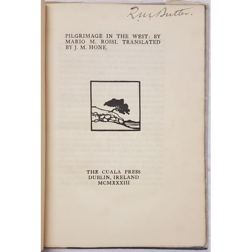 410 - Rossi, Mario. Pilgrimage in the West. Dublin: Cuala Press. 1933