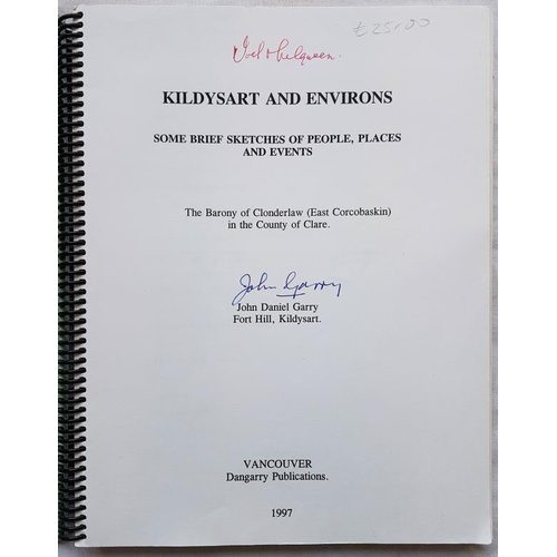 11 - Kildysart and Environs. Sketches of People, Places and Events by John Daniel Garry. Vancouver. 1997.... 